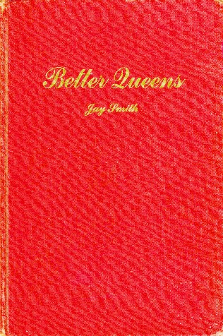 Better Queens by Jay Smith